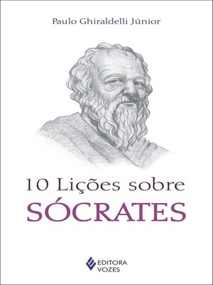 cover image of 10 lições sobre Sócrates (resumo)